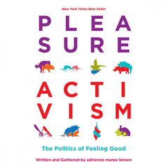 Pleasure Activism Book Ingram 