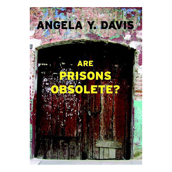 Are Prisons Obsolete?