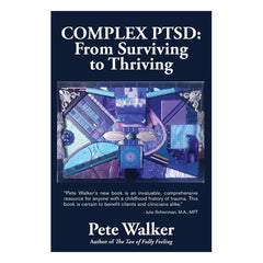Complex PTSD: From Surviving to Thriving Book Creativespace Independent Publishing Platform 