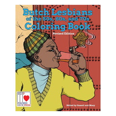 The Butch Lesbians of the '50s, '60s, and '70s Coloring Book Book Stacked Deck Press 