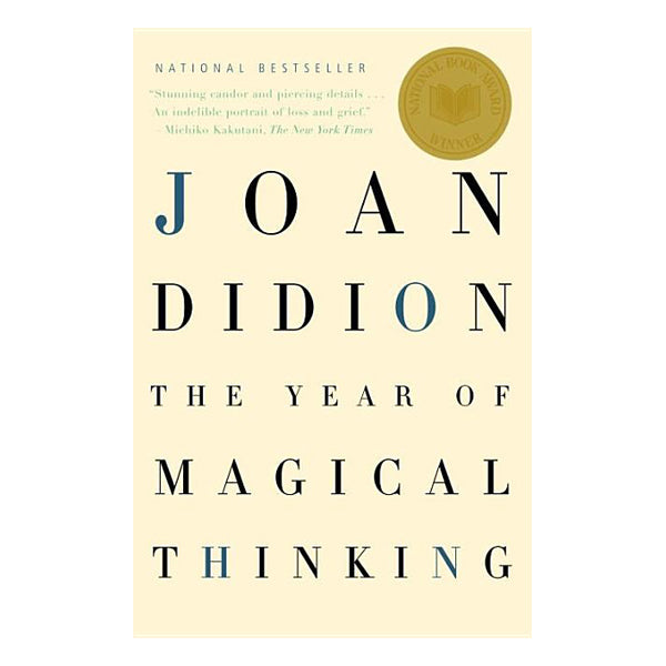 The Year of Magical Thinking