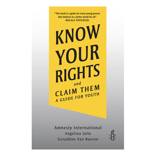 Know Your Rights and Claim Them: A Guide for Youth