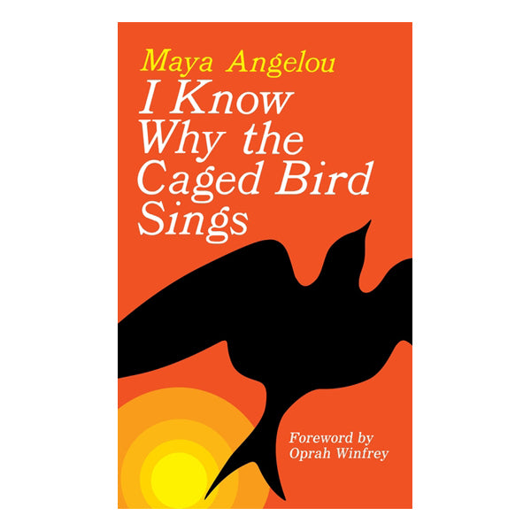 I Know Why the Caged Bird Sings