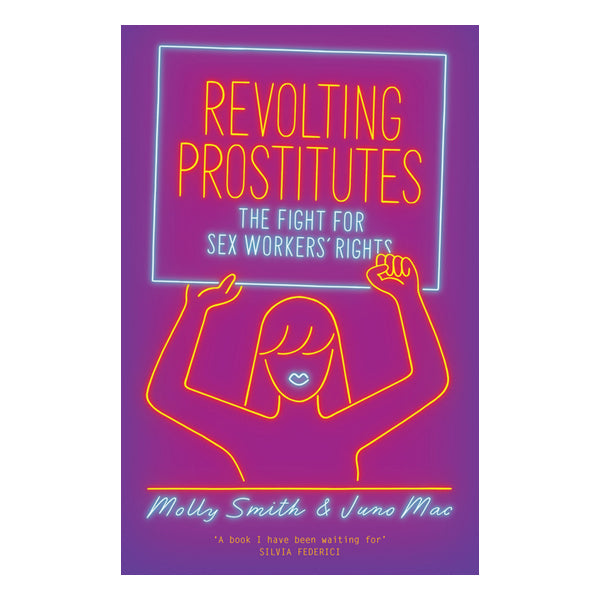 Revolting Prostitutes