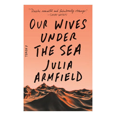 Our Wives Under the Sea Book flavor 