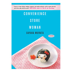 Convenience Store Woman Book Grove Press 