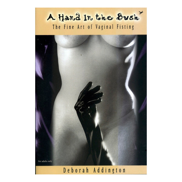 A Hand in the Bush