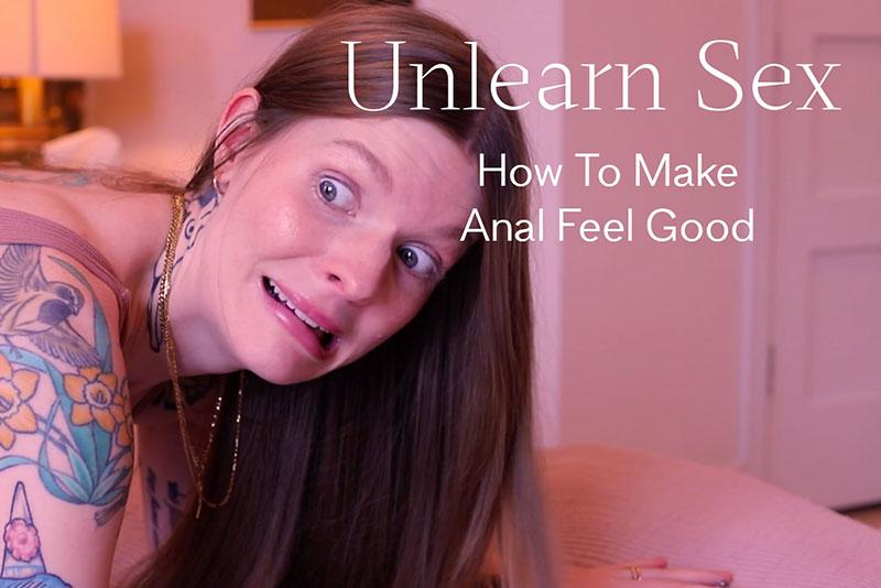 How To Make Anal Feel Good