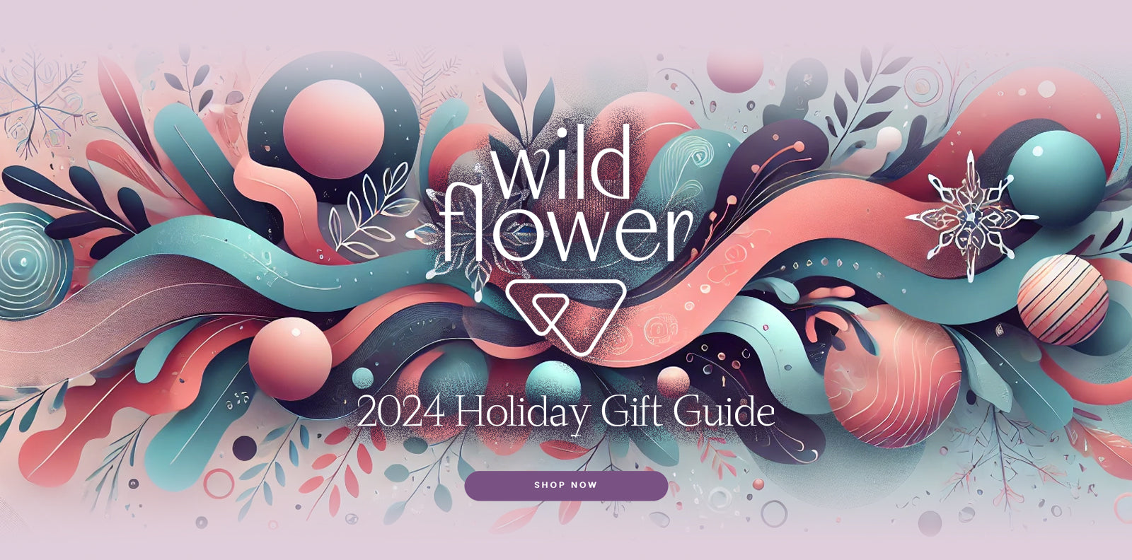 Wild Flower Holiday Gift Guide