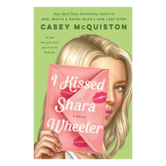 I Kissed Shara Wheeler Book Wednesday Books 
