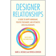 Designer Relationships Book Cleis Press 