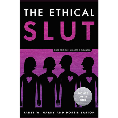 The Ethical Slut Book Celestial Arts 