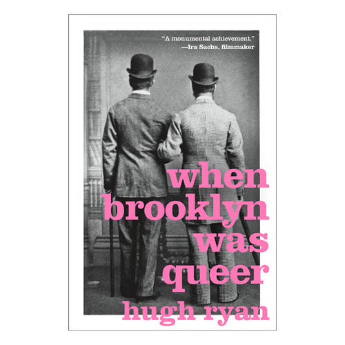 When Brooklyn Was Queer: A History Book St. Martin's Griffin 