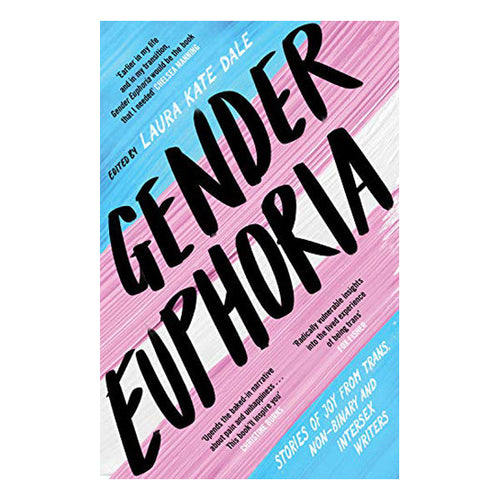 Gender Euphoria Book unbound 