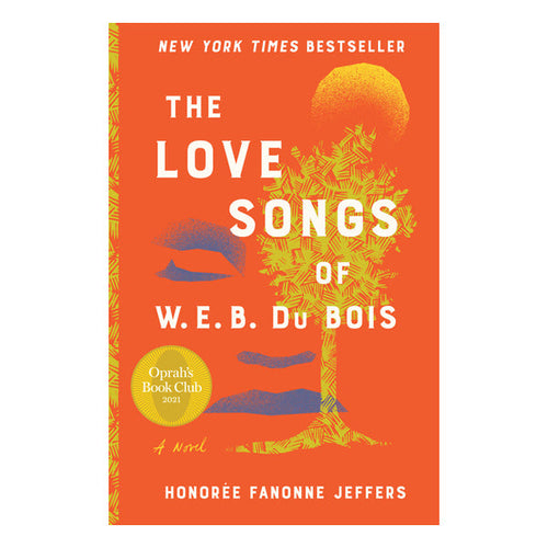 The Love Songs of W.E.B. Du Bois Book Harper Colins 