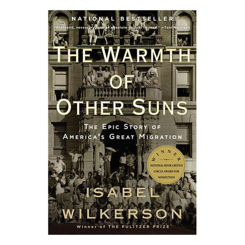 The Warmth of Other Suns: The Epic Story of America's Great Migration Book Vintage 