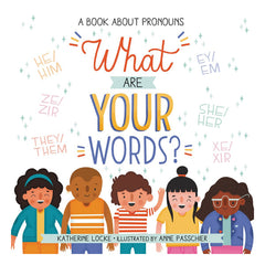 What Are Your Words?: A Book about Pronouns Book Little Brown Book for Young Readers 