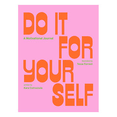 Do It for Yourself: A Motivational Journal Book Harry N. Abrams 
