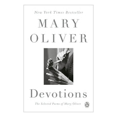 Devotions: The Selected Poems of Mary Oliver Book Penguin 