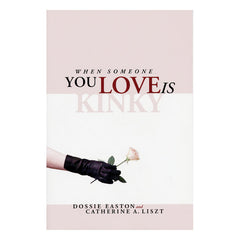 When Someone You Love is Kinky Book Greenery Press 