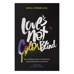 Love's Not Color Blind Book Thorntree Press 