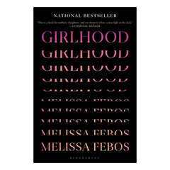 Girlhood Book Bloomsbury Publishing 