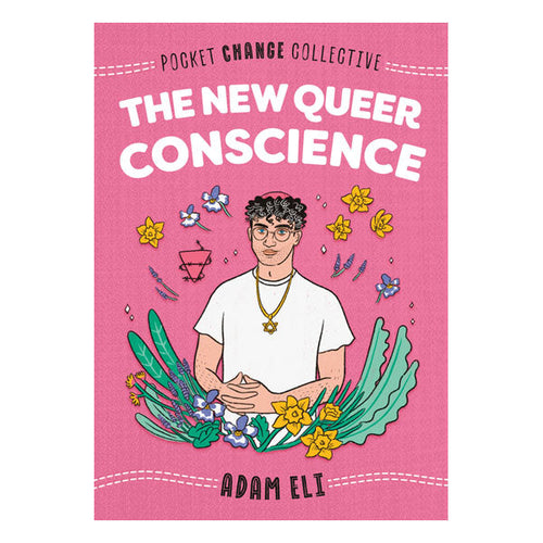 The New Queer Conscience Book Penguin 