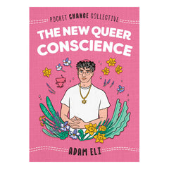 The New Queer Conscience Book Penguin 