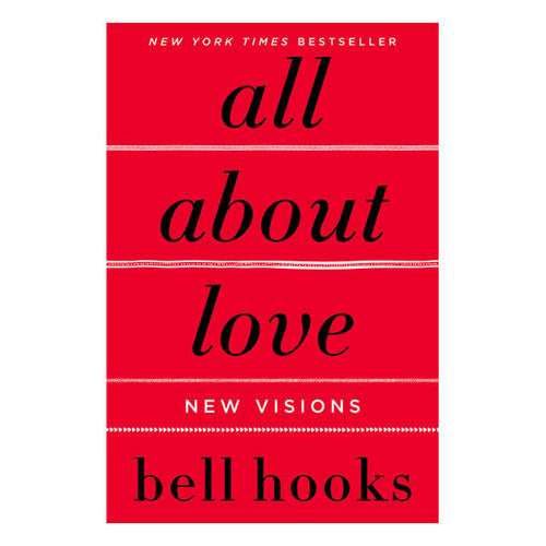 All about Love: New Visions Book William Morrow & Company 